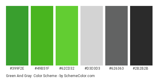 Green and Gray - Color scheme palette thumbnail - #399f2e #49b51f #62cd32 #D3D3D3 #626363 #2b2b2b 