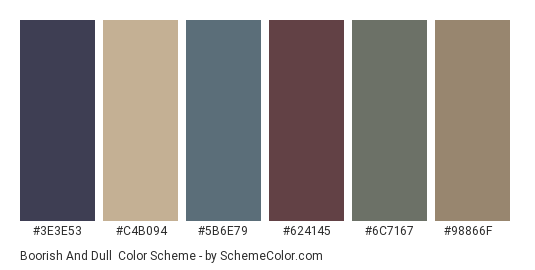 Boorish and Dull - Color scheme palette thumbnail - #3e3e53 #c4b094 #5b6e79 #624145 #6c7167 #98866f 