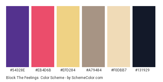 Block the Feelings - Color scheme palette thumbnail - #54328e #eb4d6b #efd284 #a79484 #f0dbb7 #131929 