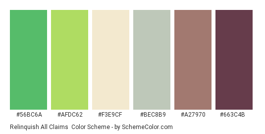 Relinquish All Claims - Color scheme palette thumbnail - #56bc6a #afdc62 #f3e9cf #bec8b9 #a27970 #663c4b 