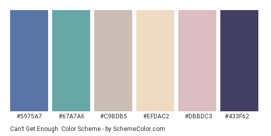 Can’t Get Enough - Color scheme palette thumbnail - #5975a7 #67a7a6 #c9bdb5 #efdac2 #dbbdc3 #433f62 
