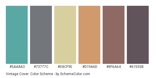 Vintage Cover - Color scheme palette thumbnail - #5AA8A3 #73777C #D8CF9E #D19A6D #8F6A64 #61555B 