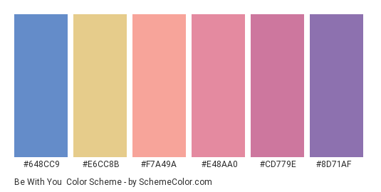 Be With You - Color scheme palette thumbnail - #648CC9 #E6CC8B #F7A49A #E48AA0 #CD779E #8D71AF 
