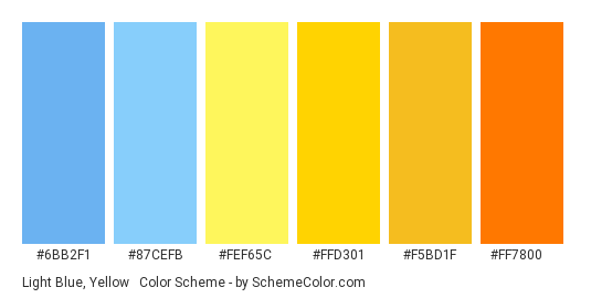 Light Blue, Yellow & Orange - Color scheme palette thumbnail - #6BB2F1 #87CEFB #FEF65C #FFD301 #F5BD1F #FF7800 