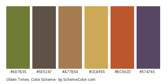 Olden Times - Color scheme palette thumbnail - #6d7b35 #5e5247 #a77b50 #cea955 #bc562d #574765 