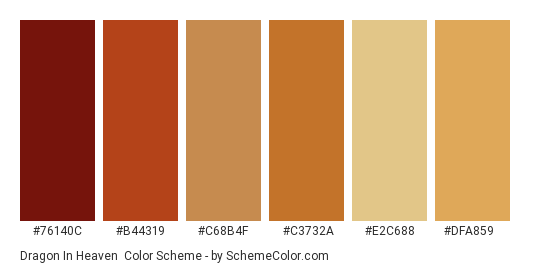 Dragon in Heaven - Color scheme palette thumbnail - #76140c #b44319 #c68b4f #c3732a #e2c688 #dfa859 