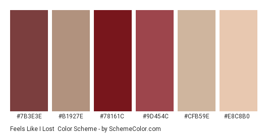 Feels Like I Lost - Color scheme palette thumbnail - #7b3e3e #b1927e #78161c #9d454c #cfb59e #e8c8b0 