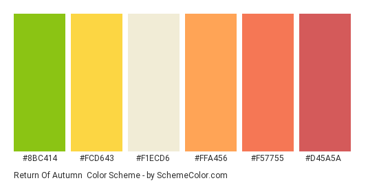 Return of Autumn - Color scheme palette thumbnail - #8BC414 #FCD643 #F1ECD6 #FFA456 #F57755 #D45A5A 