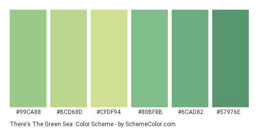 There’s the Green Sea - Color scheme palette thumbnail - #99ca88 #bcd68d #cfdf94 #80bf8b #6cad82 #57976e 