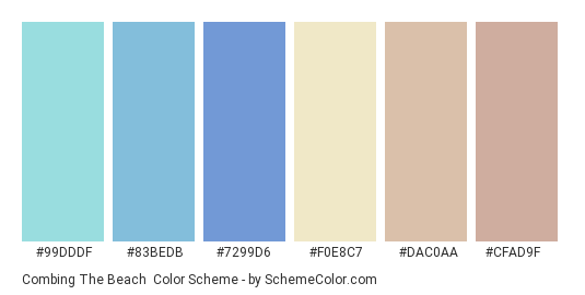 Combing the Beach - Color scheme palette thumbnail - #99dddf #83bedb #7299d6 #f0e8c7 #dac0aa #cfad9f 