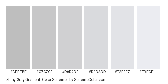 Shiny Gray Gradient - Color scheme palette thumbnail - #BEBEBE #C7C7C8 #D0D0D2 #D9DADD #E2E3E7 #EBECF1 