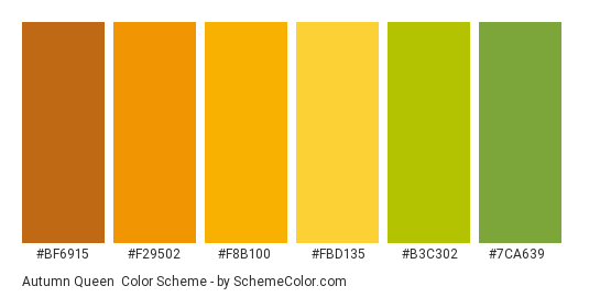 Autumn Queen - Color scheme palette thumbnail - #BF6915 #F29502 #F8B100 #FBD135 #B3C302 #7CA639 