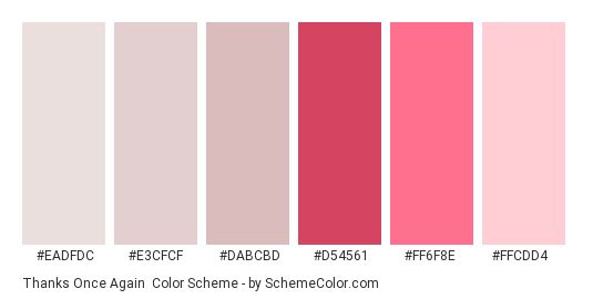 Thanks Once Again - Color scheme palette thumbnail - #EADFDC #E3CFCF #DABCBD #D54561 #FF6F8E #FFCDD4 