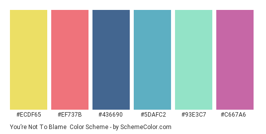 You’re Not to Blame - Color scheme palette thumbnail - #ECDF65 #EF737B #436690 #5DAFC2 #93E3C7 #C667A6 