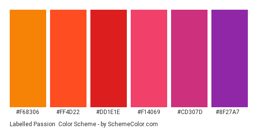 Labelled Passion - Color scheme palette thumbnail - #F68306 #FF4D22 #DD1E1E #F14069 #CD307D #8F27A7 