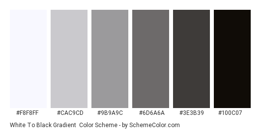White to Black Gradient - Color scheme palette thumbnail - #F8F8FF #CAC9CD #9B9A9C #6D6A6A #3E3B39 #100C07 