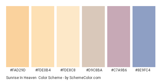 Sunrise in Heaven - Color scheme palette thumbnail - #FAD29D #FDE0B4 #FDE8C8 #D9C8BA #c7a9b6 #8e9fc4 