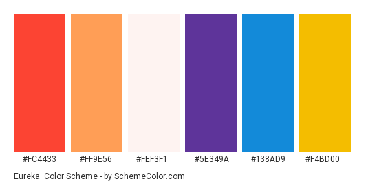 Eureka - Color scheme palette thumbnail - #FC4433 #FF9E56 #FEF3F1 #5E349A #138AD9 #F4BD00 