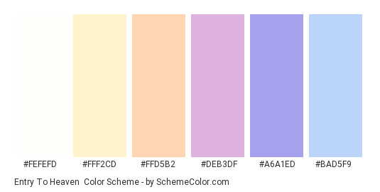 Entry to Heaven - Color scheme palette thumbnail - #FEFEFD #FFF2CD #FFD5B2 #DEB3DF #A6A1ED #BAD5F9 