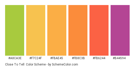 Close to Tell - Color scheme palette thumbnail - #a8ca3e #f7c24f #fbae45 #fb8c3b #fb6244 #b44594 