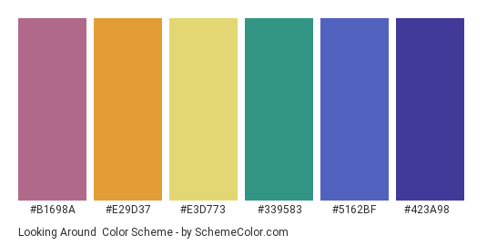 Looking Around - Color scheme palette thumbnail - #b1698a #e29d37 #e3d773 #339583 #5162bf #423a98 
