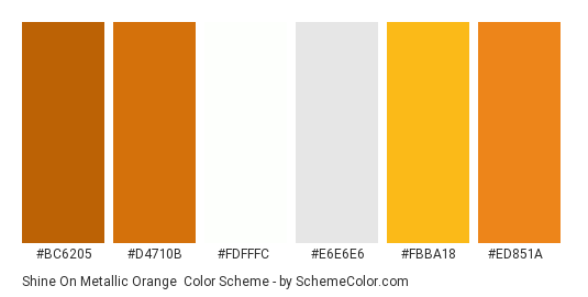 Shine On Metallic Orange - Color scheme palette thumbnail - #bc6205 #d4710b #fdfffc #e6e6e6 #fbba18 #ed851a 