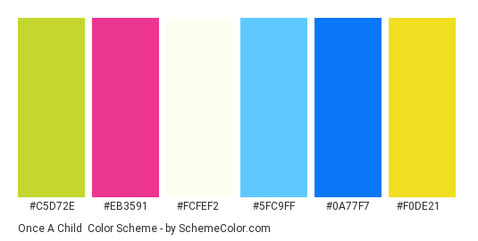Once a Child - Color scheme palette thumbnail - #c5d72e #eb3591 #fcfef2 #5fc9ff #0a77f7 #f0de21 