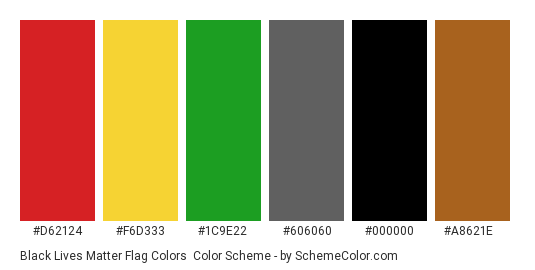 Black Lives Matter Flag Colors - Color scheme palette thumbnail - #d62124 #f6d333 #1c9e22 #606060 #000000 #a8621e 