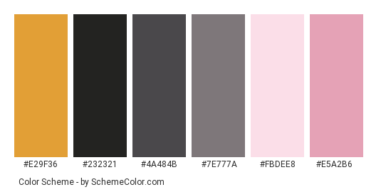 Will Always Love You - Color scheme palette thumbnail - #e29f36 #232321 #4a484b #7e777a #fbdee8 #e5a2b6 