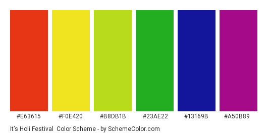 It’s Holi Festival - Color scheme palette thumbnail - #e63615 #F0E420 #b8db1b #23ae22 #13169b #a50b89 
