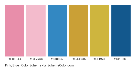 Pink, Blue & Gold - Color scheme palette thumbnail - #e88eaa #f3bbcc #3388c2 #caa036 #ceb53e #13588d 