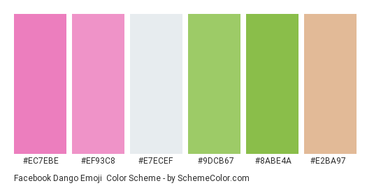 Facebook Dango Emoji - Color scheme palette thumbnail - #ec7ebe #ef93c8 #e7ecef #9dcb67 #8abe4a #e2ba97 