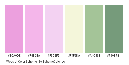 I Weds U - Color scheme palette thumbnail - #eca0de #f4b6ea #f3d2f2 #f4f6da #a4c498 #769b7b 