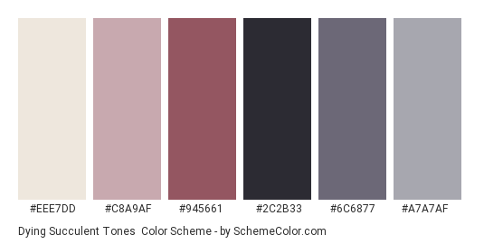 Dying Succulent Tones - Color scheme palette thumbnail - #eee7dd #c8a9af #945661 #2c2b33 #6c6877 #a7a7af 