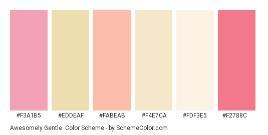 Awesomely Gentle - Color scheme palette thumbnail - #f3a1b5 #eddeaf #fabeab #f4e7ca #fdf3e5 #f2788c 
