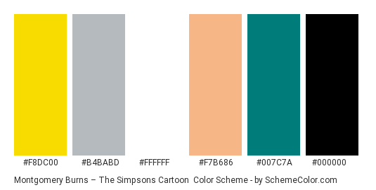 Montgomery Burns – The Simpsons Cartoon - Color scheme palette thumbnail - #f8dc00 #b4babd #ffffff #f7b686 #007c7a #000000 