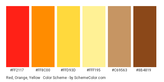 Red, Orange, Yellow & Brown - Color scheme palette thumbnail - #ff2117 #ff8c00 #ffd93d #fff195 #c69563 #8b4819 