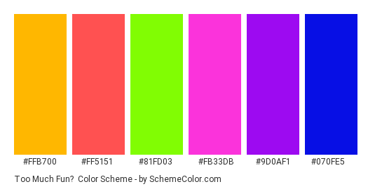 Too Much Fun? - Color scheme palette thumbnail - #ffb700 #ff5151 #81fd03 #fb33db #9d0af1 #070fe5 