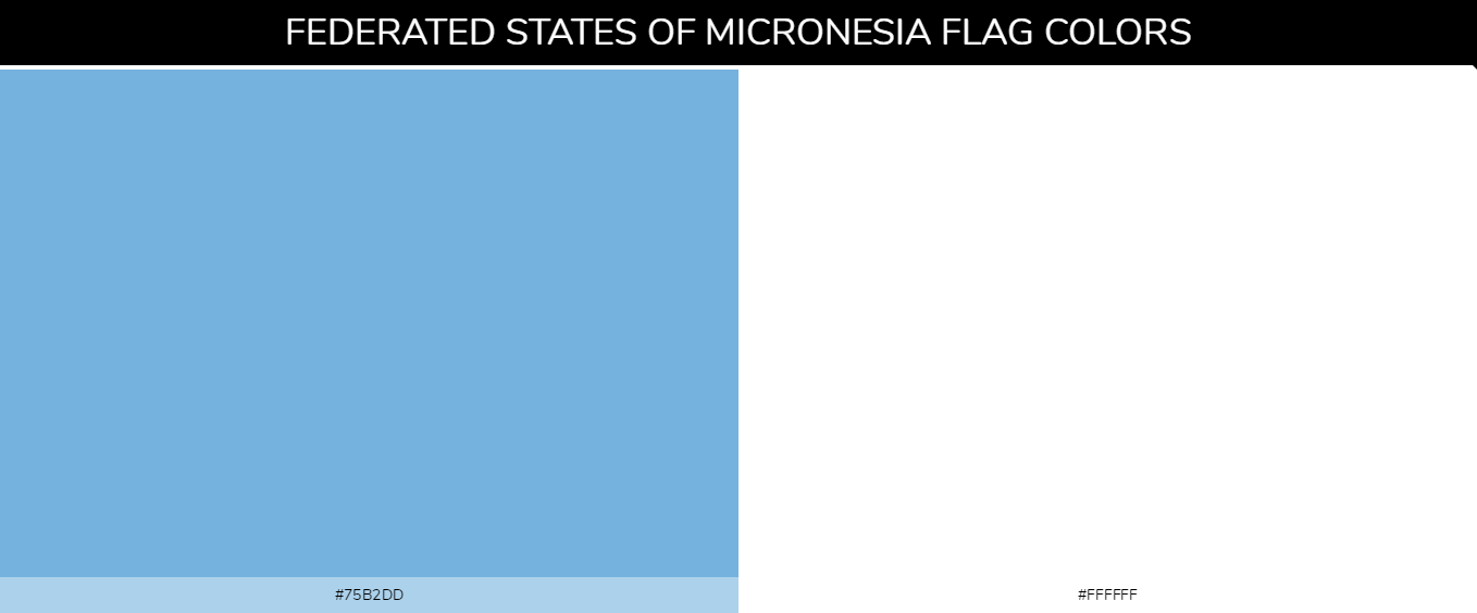 Federated States of Micronesia country flags color codes - Light Blue #75b2dd, White #fffff